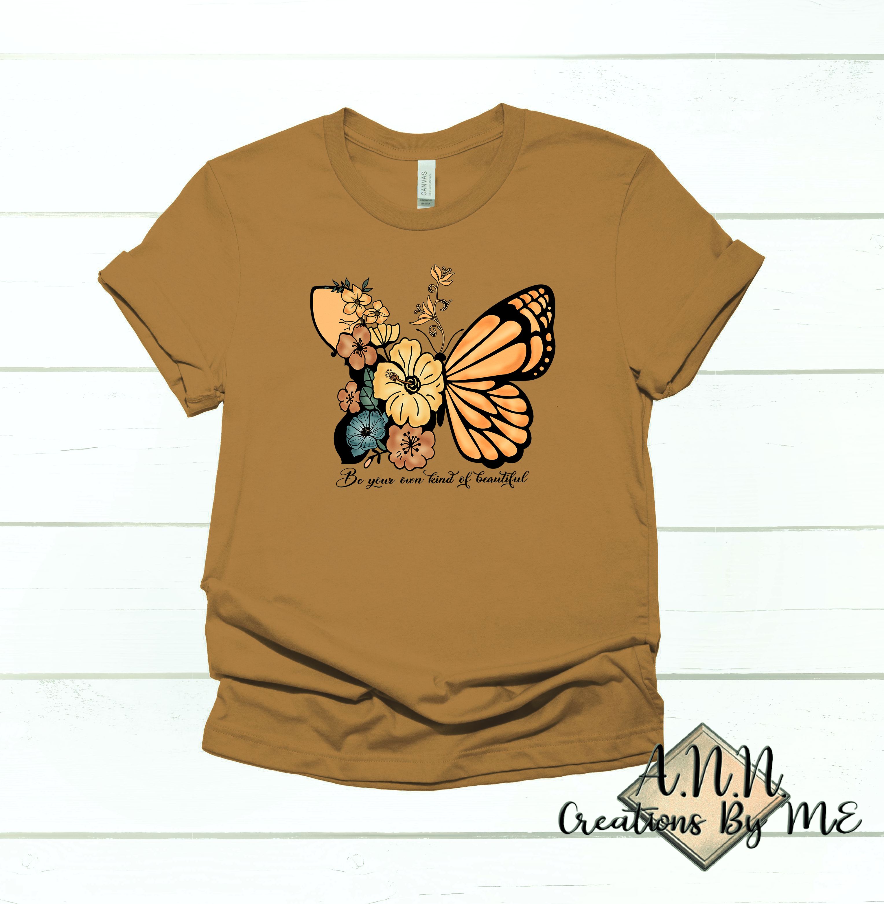 Be Your Own Kind Of Beautiful Tshirt - Autumn